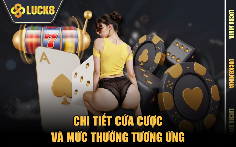 Hướng Dẫn Chơi Fantan Từ A Đến Z Dành Cho Anh Em Tân Binh 4 Chi tiết cửa cược và mức thưởng tương ứng